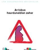 Arriskua haurdunaldian zehar