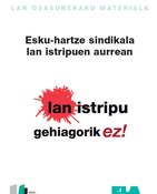 Esku-hartze sindikala lan istripuen aurrean